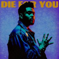 Ringtone:The Weeknd – Die For You