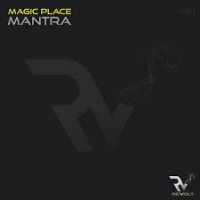 Ringtone: Magic Place - Mantra